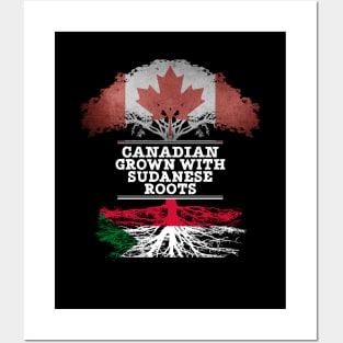 Canadian Grown With Sudanese Roots - Gift for Sudanese With Roots From Sudan Posters and Art